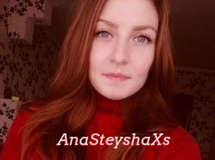AnaSteyshaXs