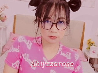 Ahlyzzarose