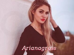 Arianagrass