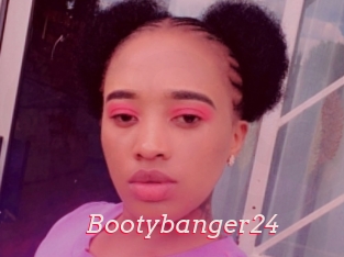 Bootybanger24