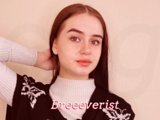 Breeeverist