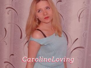CarolineLoving