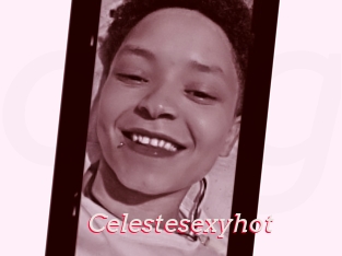 Celestesexyhot
