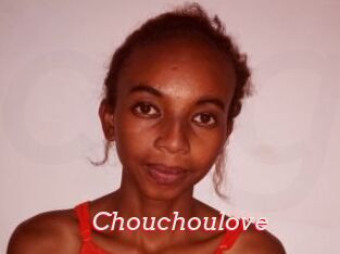 Chouchoulove