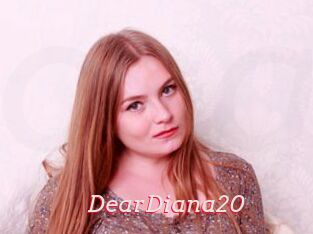 DearDiana20