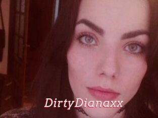 DirtyDianaxx