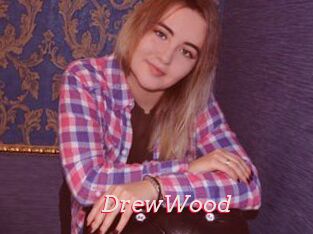 DrewWood