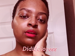 Dididaloress