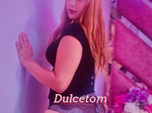 Dulcetom