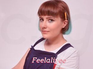 Feelalivee