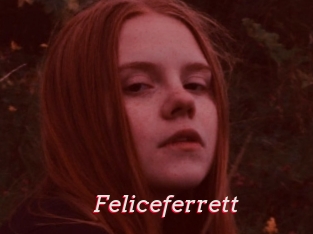 Feliceferrett