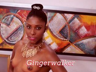 Gingerwalker