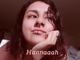 Hannaaah