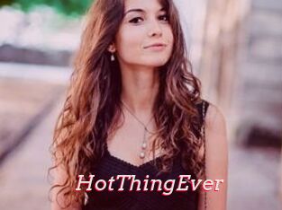 HotThingEver