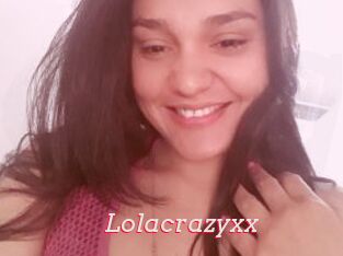 Lolacrazyxx