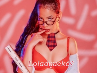 Loladuuck69