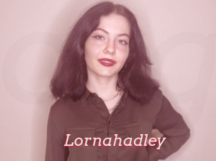 Lornahadley