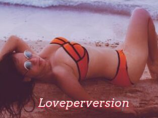 Loveperversion