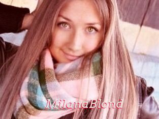 MilanaBlond