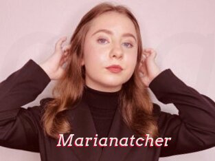 Marianatcher