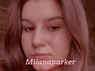 Milanaparker