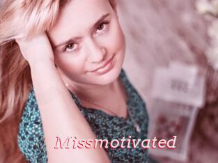 Missmotivated
