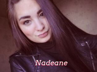 Nadeane