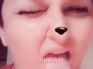 Phuckit