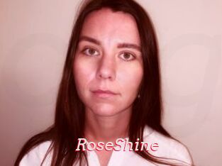 RoseShine