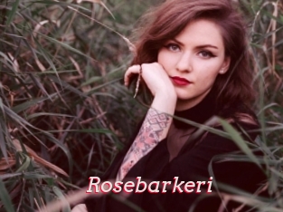 Rosebarkeri