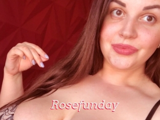Rosefunday