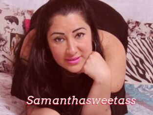 Samanthasweetass