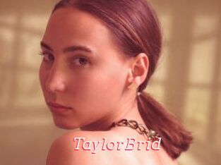 TaylorBrid