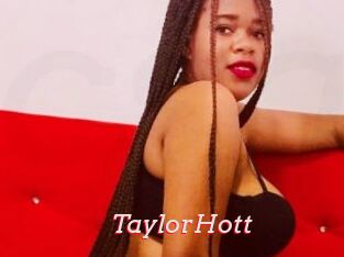 TaylorHott