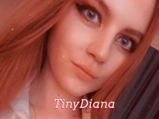 TinyDiana