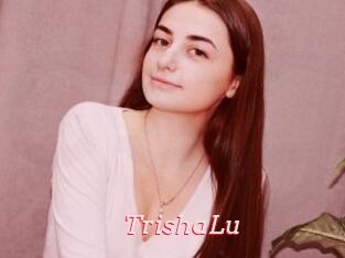TrishaLu