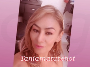 Taniamaturehot