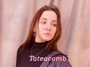 Tateacomb