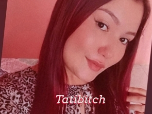 Tatibitch