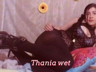 Thania_wet