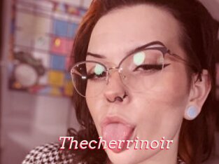 Thecherrinoir