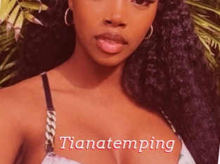Tianatemping