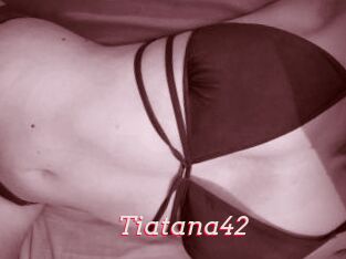 Tiatana42