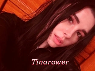 Tinarower