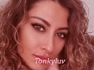 Tonkyluv