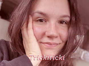 Trickiricki