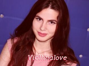 Viollinalove