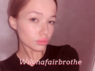 Wilonafairbrothe