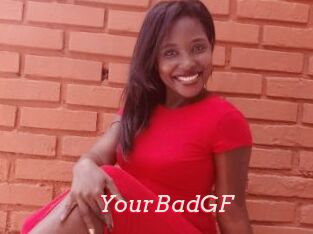 YourBadGF